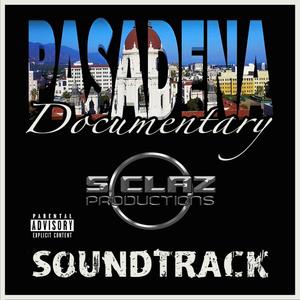 Pasadena Documentary (Explicit)