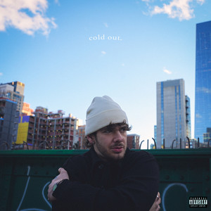Cold Out (Explicit)