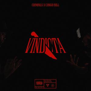 VINDICTA (Explicit)