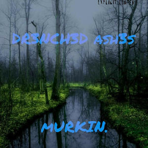 murkin (Explicit)