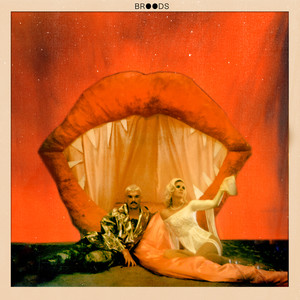 Everything Goes (Wow) 2019 Broods Everything Goes (Wow) 2019 Broods