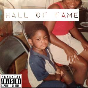 Hall of Fame (Explicit)