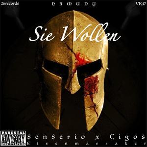 Sie Wollen (feat. SenSerio) [Explicit]