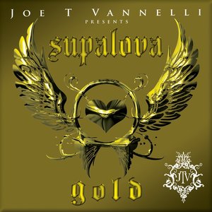 Supalova Gold (Joe T Vannelli Presents Supalova Gold)