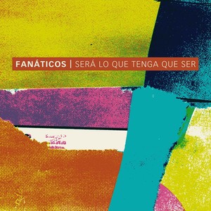 Será Lo Que Tenga Que Ser