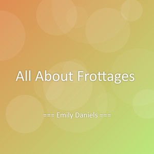 All About Frottages
