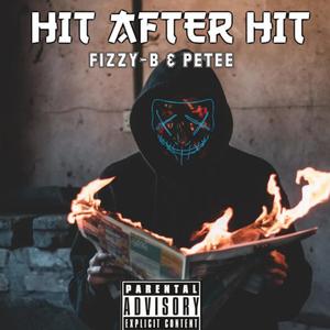 Hit after hit (feat. Petee)