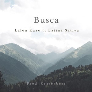 Busca(feat. Latina Sativa)