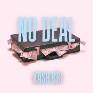 No Deal (Explicit)