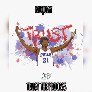 Trust The Process