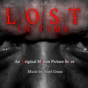 Lost in Time (Original Motion Picture Soundtrack)