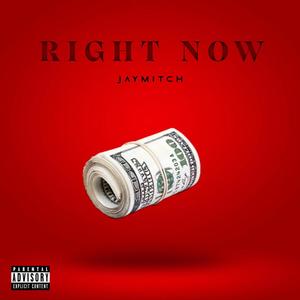 Right Now (Explicit)