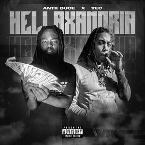 Hellexandria (feat. TEC) [Explicit]