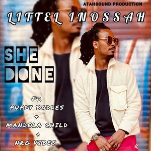 SHE DONE (feat. Pupfy Baddes, Mandela Child & Nrg Vibes)