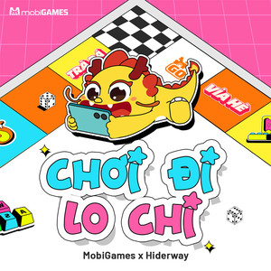 Chơi Đi Lo Chi (MobiGames Theme Song)
