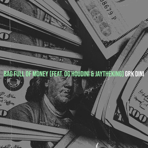 Bag Full of Money (Explicit)