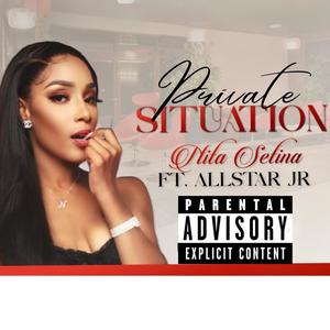 Private Situation (feat. Allstar JR) (Explicit)