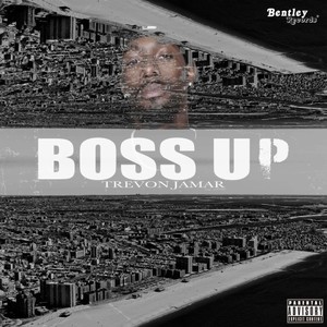 Boss Up (Explicit)