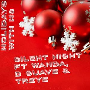 Silent Night (feat. Wanda & D suave)