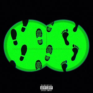 Big Foot Prints (Explicit)