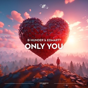 Only You (Radio Edit)