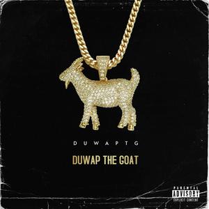 Duwap The Goat (Explicit)