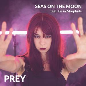 Prey(feat. Eissa Morphide)