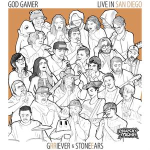 God Gamer (Live in San Diego) (feat. gRRiever & StoneEars)