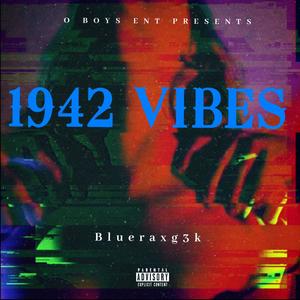 1942 VIBES(feat. spotemgottem)