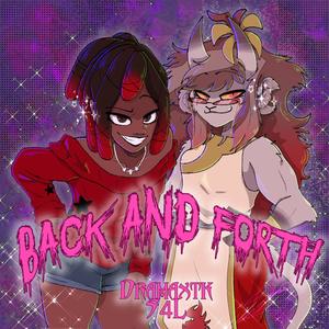 Back and fourth (feat. S4L) (Explicit)