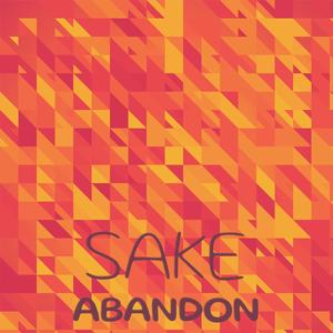 Sake Abandon