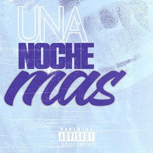 Una Noche Mas (feat. Caplito)