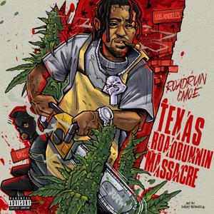 Texas Roadrunnin Massacre (Explicit)