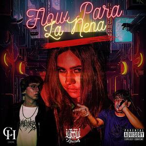 Flow Pa´ La Nena (feat. Redhair Mosaad) (Explicit)