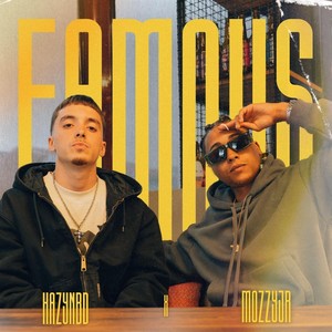 Famous (feat. Mozzy Jr) [Explicit]