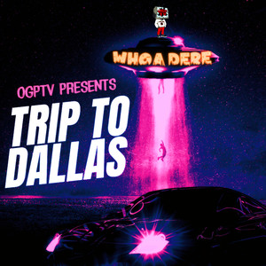 Trip To Dallas (Explicit)