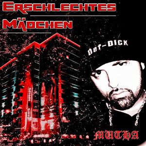 Erschlechtes Mädchen (Explicit)