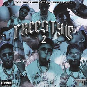 Freestyle 2 (Explicit)