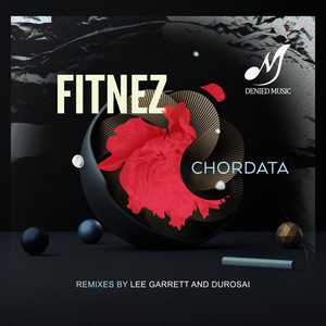Chordata (Lee Garrett Remix)