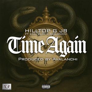 Time Again (feat. Avalanchi & Kalislim) (Explicit)