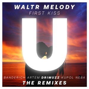 First Kiss (Kupol Neba Remix)