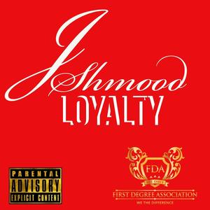 Loyalty (Explicit)