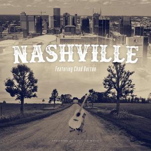 Nashville (feat. Chad Burton)