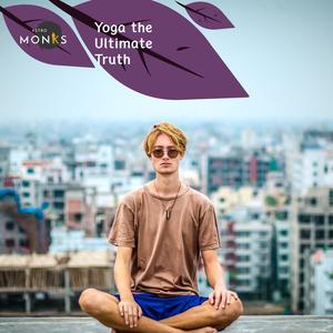 Yoga the Ultimate Truth