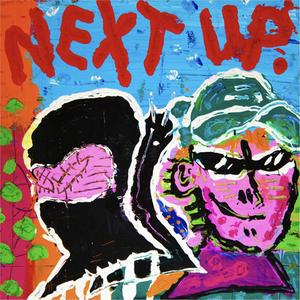 NEXTUP! (Explicit)