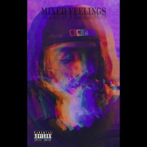 Mixed Feelings (Explicit)