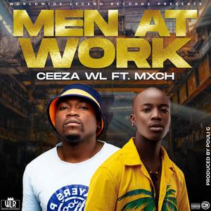 Men At Work (feat. MXCH) [Explicit]