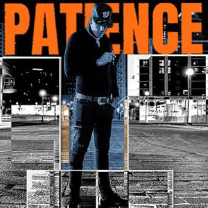 Patience (Explicit)