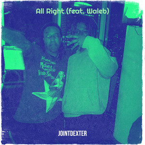 All Right (Explicit)