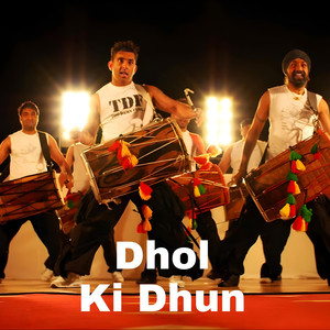 Dhol Ki Dhun